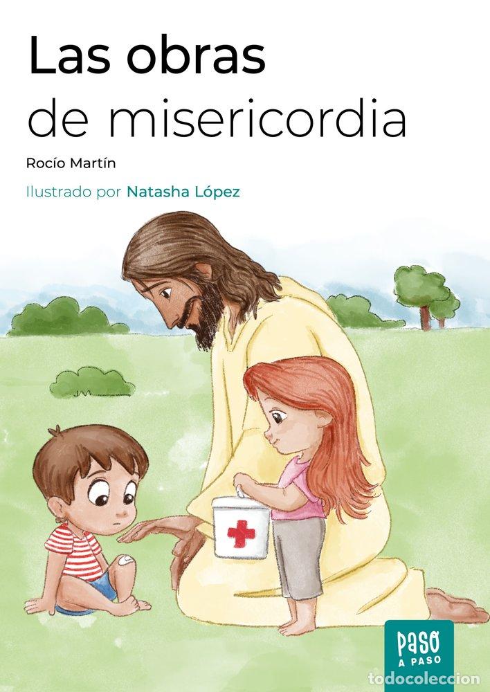 B&uuml;cher: LAS OBRAS DE MISERICORDIA - MARTIN, ROCIO