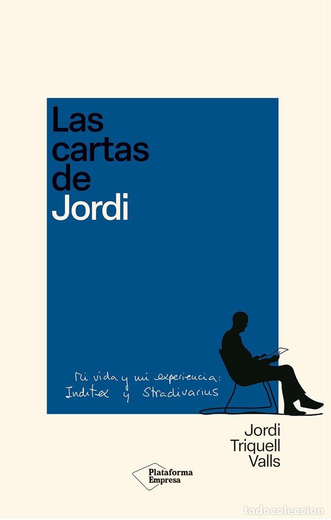 Libros: LAS CARTAS DE JORDI - TRIQUELL, JORDI