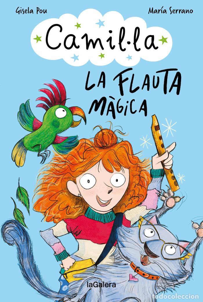 Libros: CAMILLA 1 LA FLAUTA MAGICA - POU VALLS, GISELA