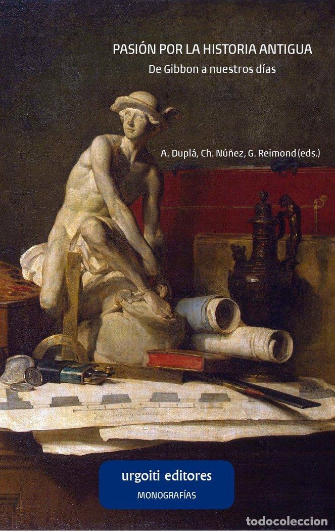 Libros: PASION POR LA HISTORIA ANTIGUA - .