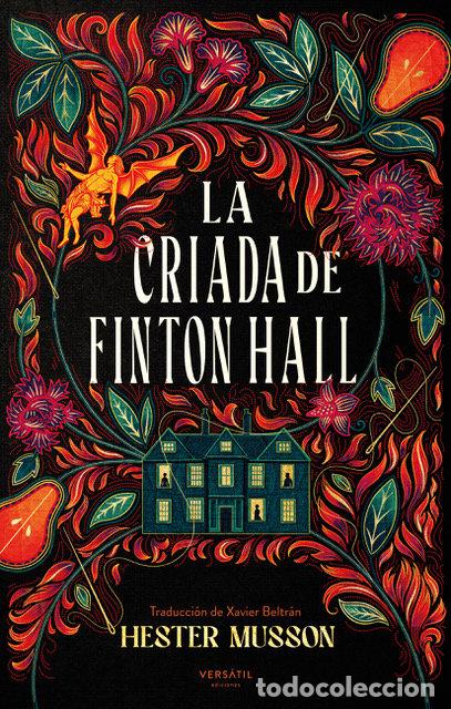 Libros: LA CRIADA DE FINTON HALL - MUSSON, HESTER