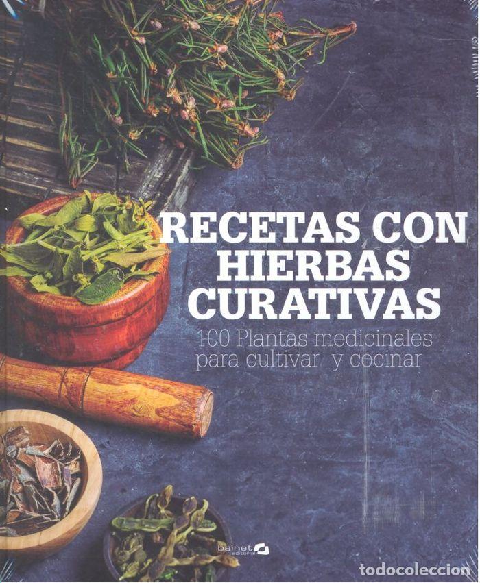 Libros: RECETAS CON HIERBAS CURATIVAS - YARD REME, NEALS