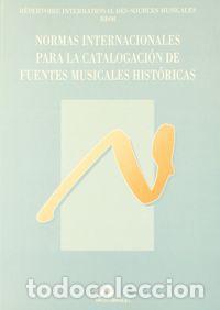 Libri: NORMAS INT CATAL FUENTES MUSICALES HISTORICAS RISM - AA.VV