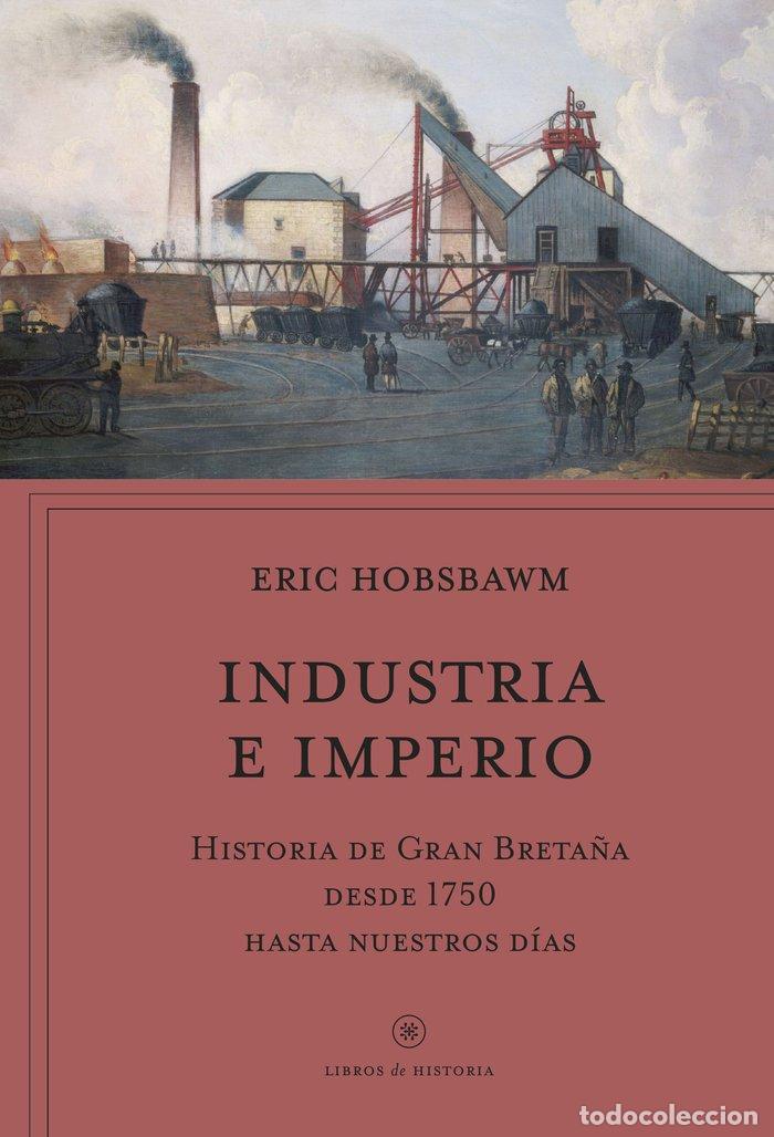 Libri: INDUSTRIA E IMPERIO - ERIC HOBSBAWM