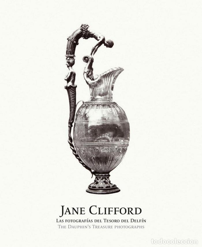 Livres: JANE CLIFFORD LAS FOTOGRAFIAS DEL TESORO DEL DELFIN - CLIFFORD, JANE