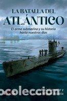 B&uuml;cher: LA BATALLA DEL ATLANTICO - ACOSTA, JOSE MIGUEL