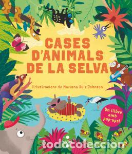 B&uuml;cher: Cases d animals de la selva - Ruiz Johnson, Mariana