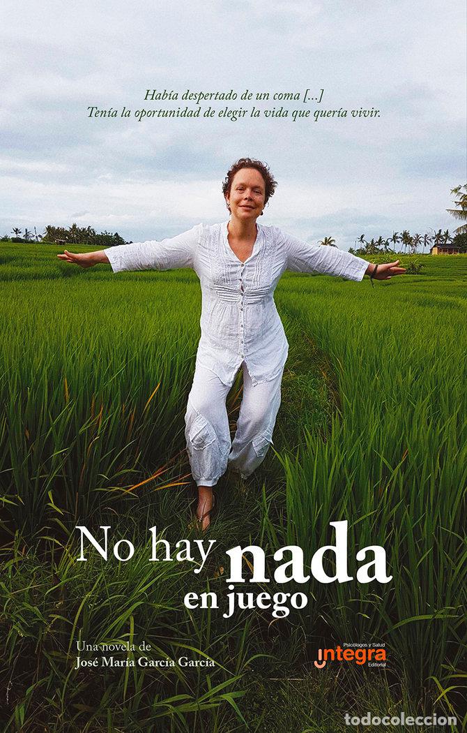 B&uuml;cher: NO HAY NADA EN JUEGO - GARCIA GARCIA, JOSE MARIA