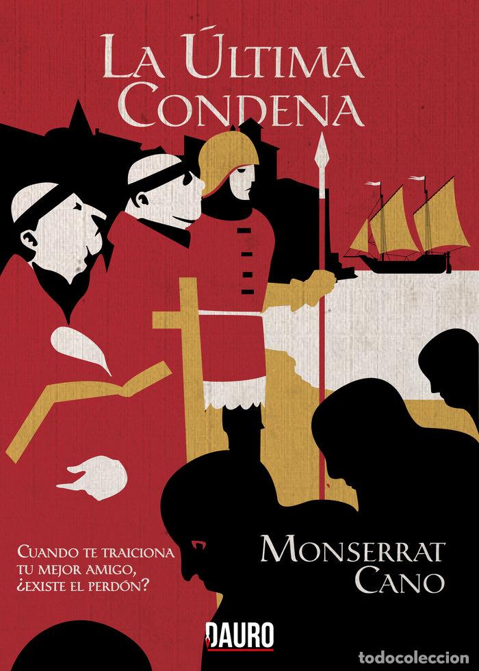 B&uuml;cher: LA ULTIMA CONDENA - CANO, MONTSERRAT