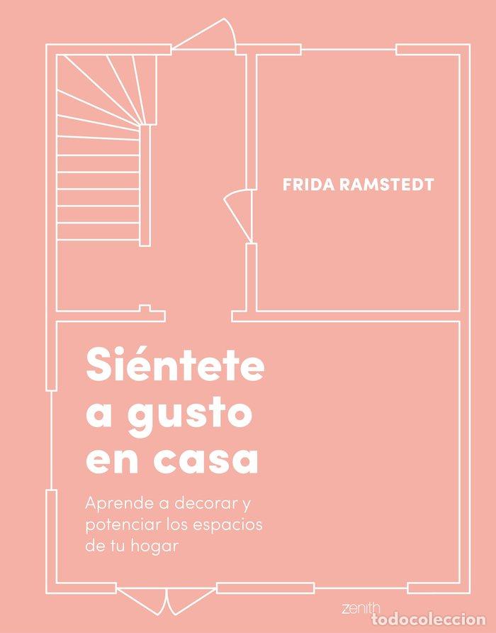 Livres: SIENTETE A GUSTO EN CASA - FRIDA RAMSTEDT