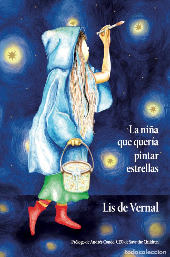 Livres: NI&Ntilde;A QUE QUERIA PINTAR ESTRELLAS,LA - DE VERNAL, LIS