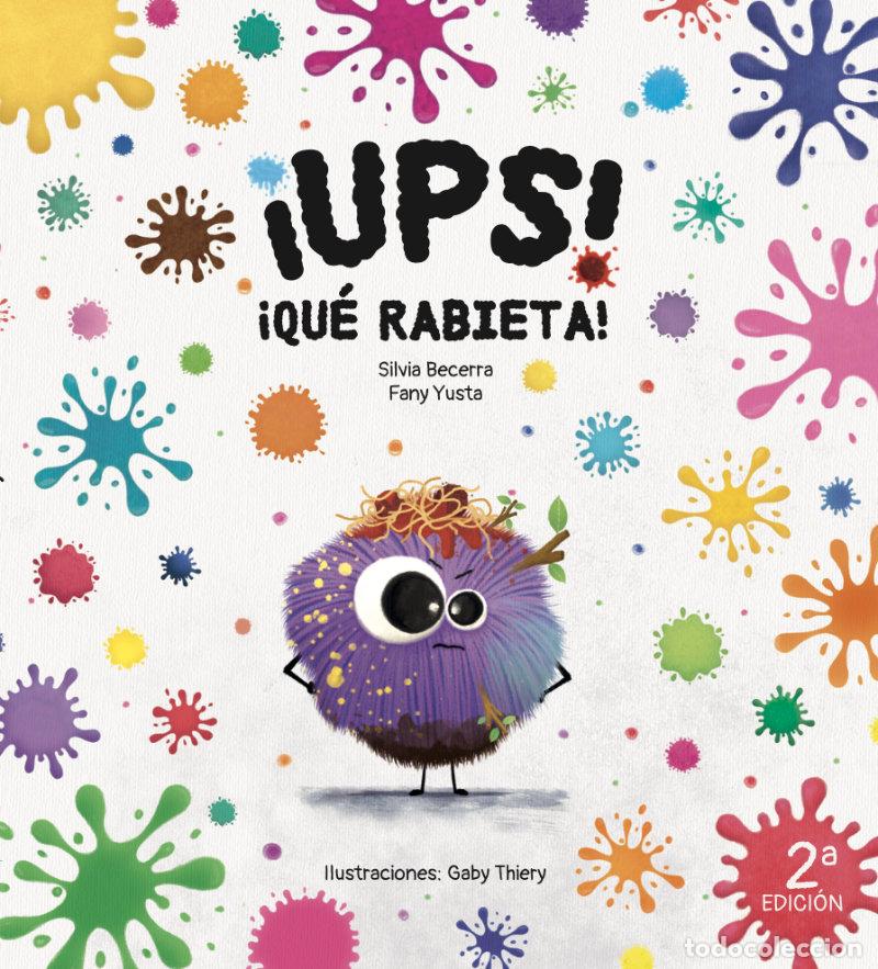 B&uuml;cher: &iexcl;UPS! &iexcl;QU&Eacute; RABIETA! - BECERRA, SILVIA