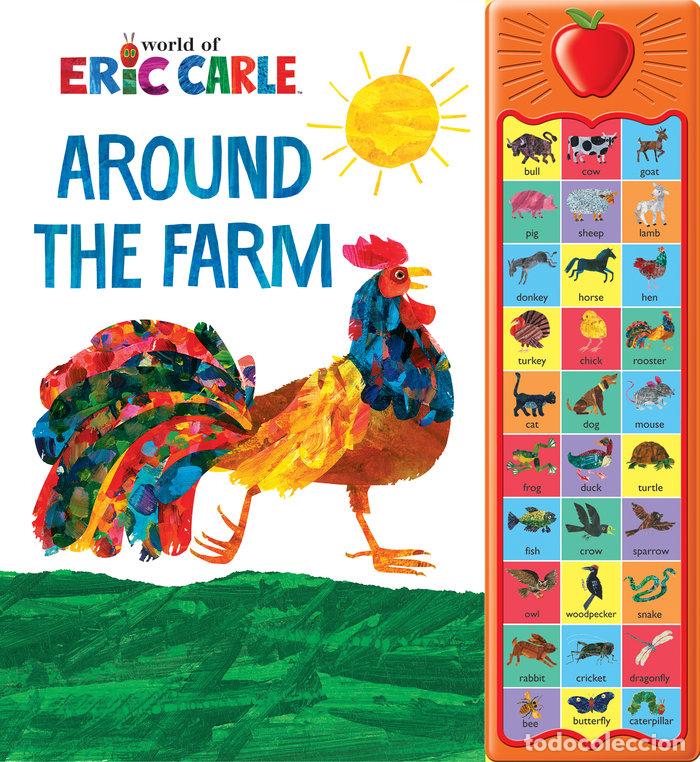 Livres: ERIC CARLE AROUND THE FARM SOUND BOOK - ERIC CARLE