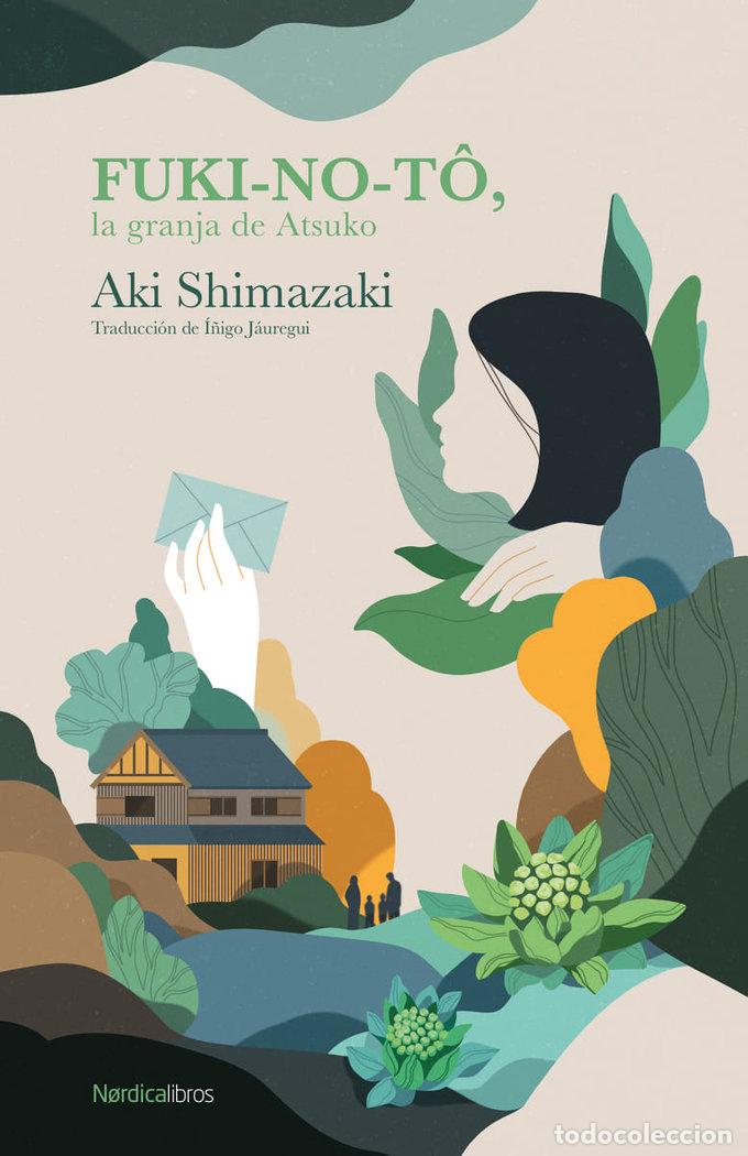 Libri: FUKINOTO LA GRANJA DE ATSUKO - SHIMAZAKI, AKI