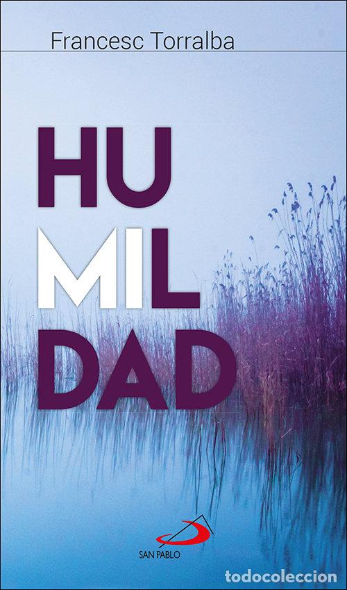 Livros: HUMILDAD - TORRALBA ROSSELLO, FRANCESC