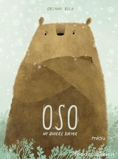 Libri: OSO NO QUIERE DORMIR - BULA, OKSANA