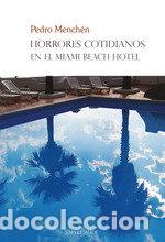 Livres: HORRORES COTIDIANOS EN EL MIAMI BEACH HOTEL - .