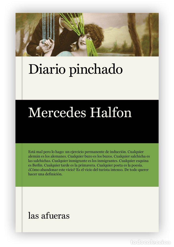 Libri: DIARIO PINCHADO - HALFON, MERCEDES