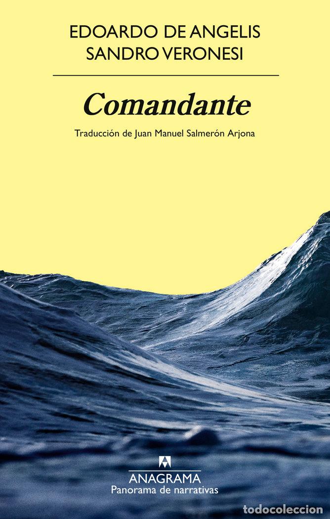 Libri: COMANDANTE - VERONESI, SANDRO