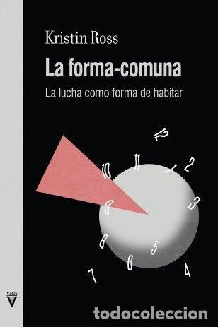 Libri: LA FORMA-COMUNA - ROSS, KRISTIN