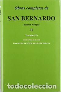 books: OBRAS COMPLETAS DE SAN BERNARDO. II: TRATADOS (2) - SAN BERNARDO