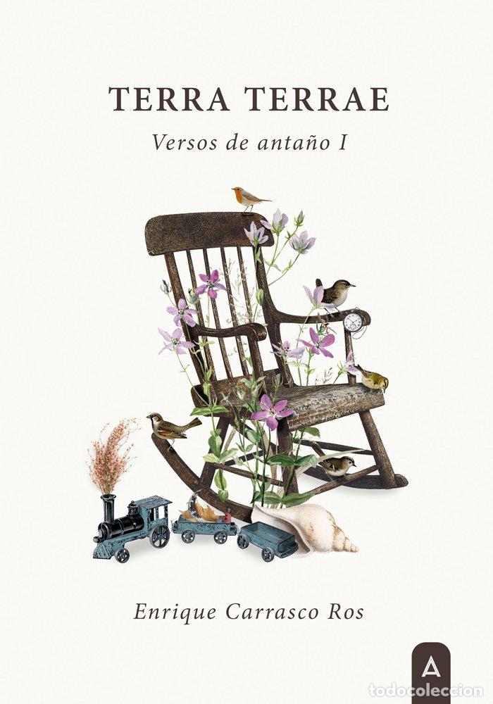 books: TERRA TERRAE VERSOS DE ANTA&Ntilde;O I - ENRIQUE CARRASCO ROS