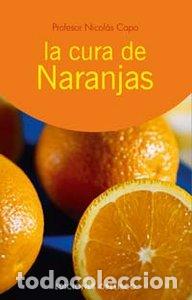 books: CURA DE NARANJAS,LA - CAPO NICOLAS