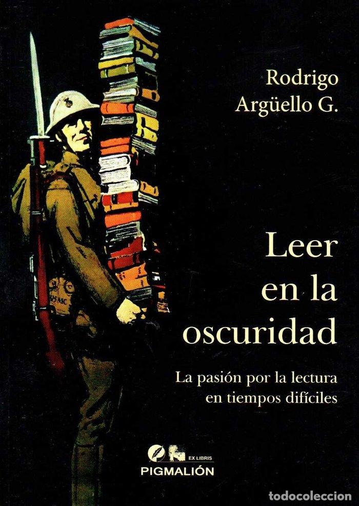 books: LEER EN LA OSCURIDAD - ARGUELLO, G