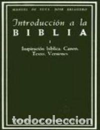 Livres: INTRODUCCION A LA BIBLIA. I: INSPIRACION BIBLICA. CANON. TEX - TUYA, MANUEL DE