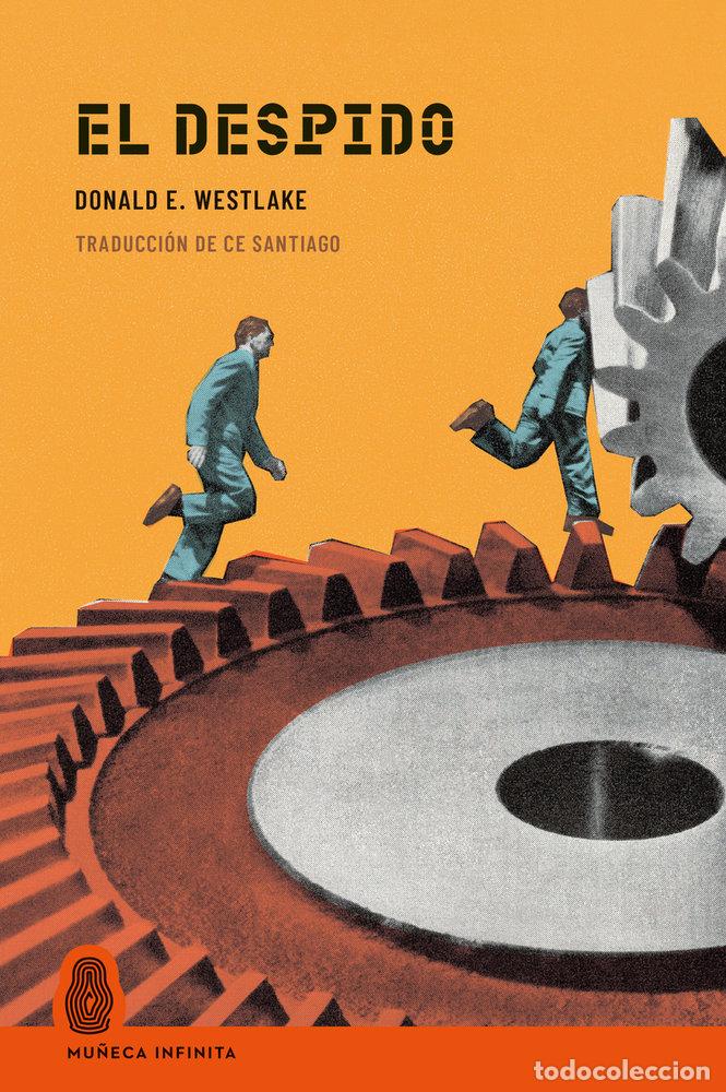 Livres: DESPIDO,EL - E WESTLAKE, DONALD
