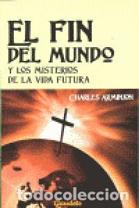 books: FIN DEL MUNDO Y LOS MISTERIOS DE LA VIDA FUTURA - ARMINJON, CARLOS MARIA