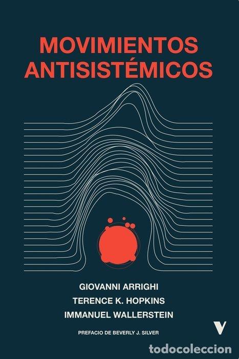 Libros: MOVIMIENTOS ANTISISTEMICOS - ARRIGHI, GIOVANNI
