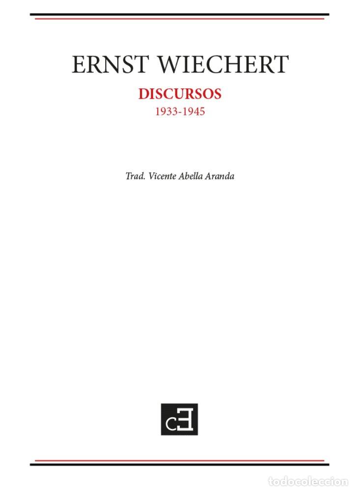 Libri: DISCURSOS - WIECHERT, ERNST