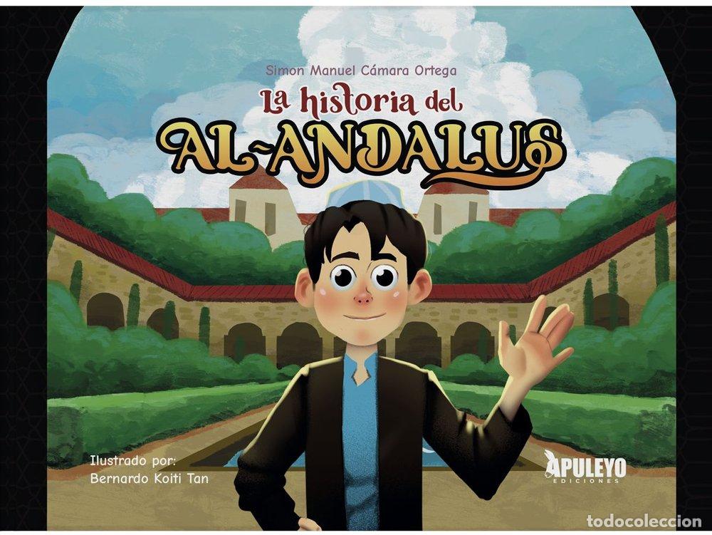 Libri: LA HISTORIA DE AL-ANDALUS - CAMARA ORTEGA, SIMON MANUEL