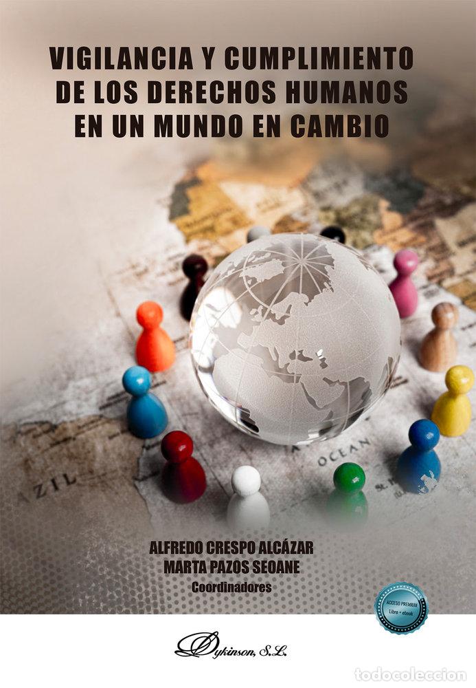 B&uuml;cher: VIGILANCIA Y CUMPLIMIENTO DE LOS DERECHOS HUMANOS EN UN MUN - AA.VV