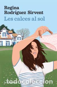 B&uuml;cher: Les calces al sol - Rodriguez Sirvent, Regina