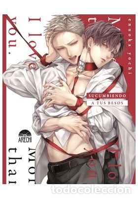 B&uuml;cher: SUCUMBIENDO A TUS BESOS - YOCHI EUNOKA