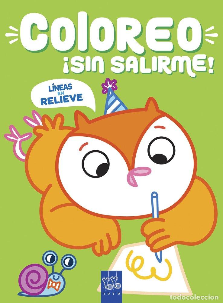 Libri: COLOREO SIN SALIRME BUHO - YOYO