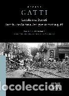 Libros: COLUMNA DURRUTI ; LA TRIBU CARCANA, &iquest;EN GUERRA CONTRA QUE?,L - GATTI, ARMAND