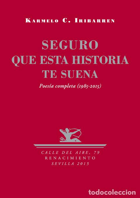 books: SEGURO QUE ESTA HISTORIA TE SUENA NE - IRIBARREN, KARMELO