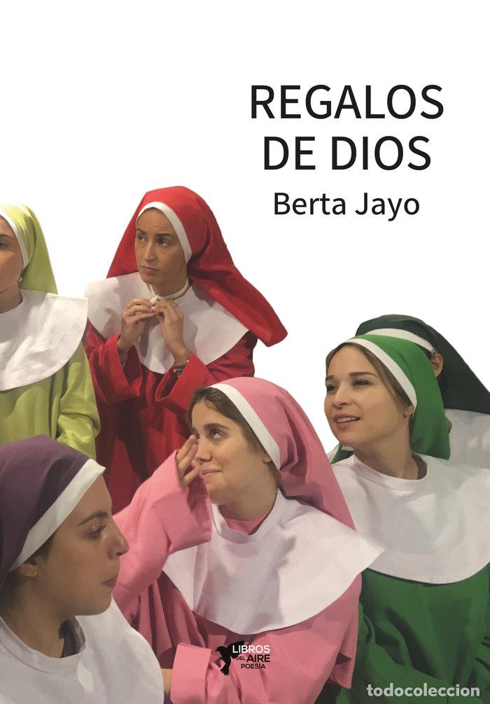 Libri: REGALOS DE DIOS - JAYO, BERTA