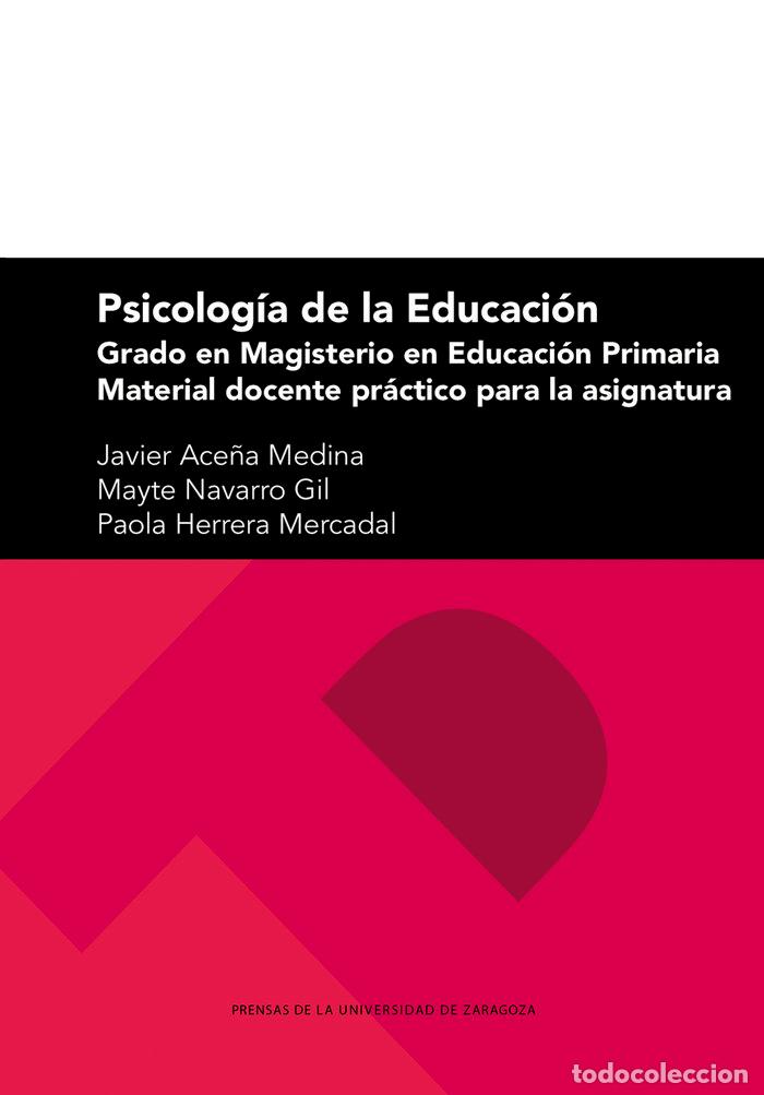 Libri: PSICOLOGIA DE LA EDUCACION GRADO EN MAGISTERIO EN EDUCACION - ACE&Ntilde;A MEDINA, JAVIER