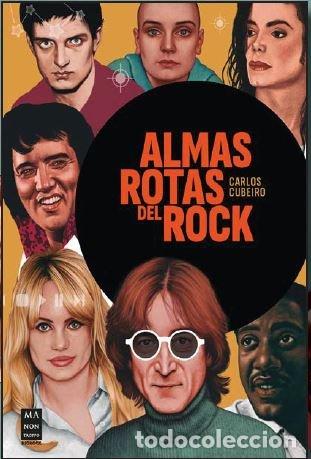 Libri: ALMAS ROTAS DEL ROCK - CARLOS CUBEIRO