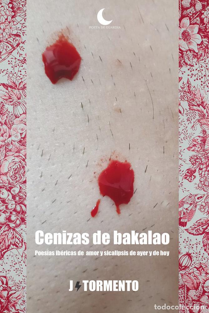 Libri: CENIZAS DE BAKALAO - TORMENTO, J