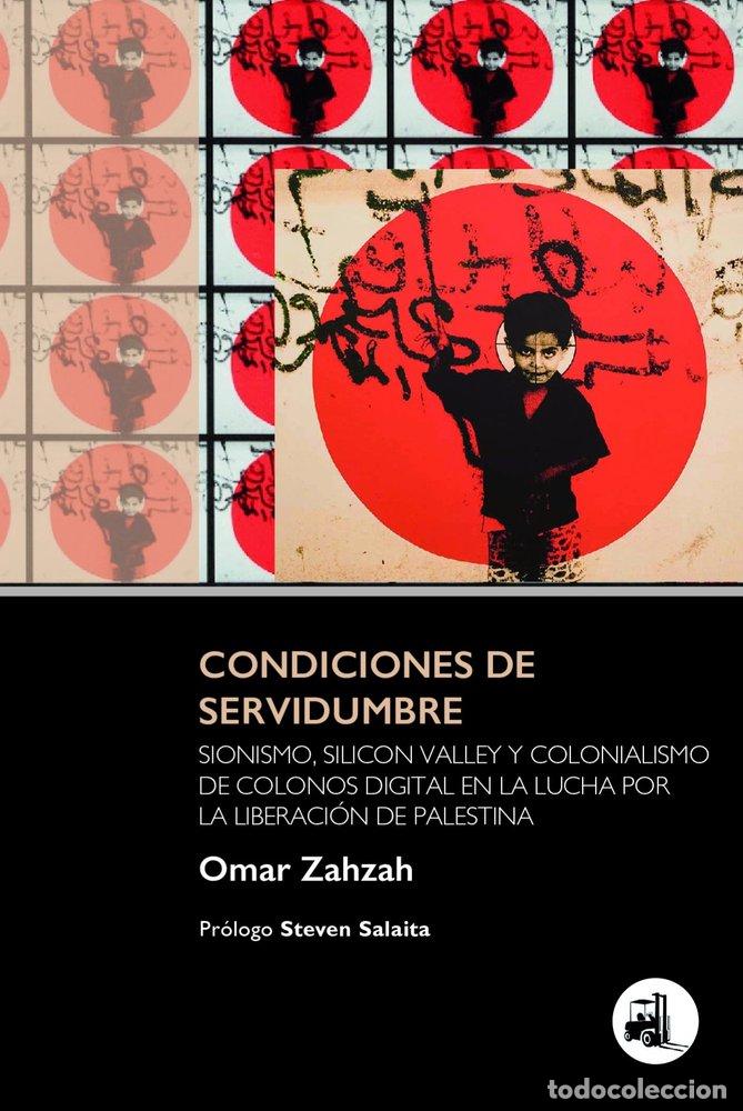 books: CONDICIONES DE SERVIDUMBRE - ZAHZAH, OMAR