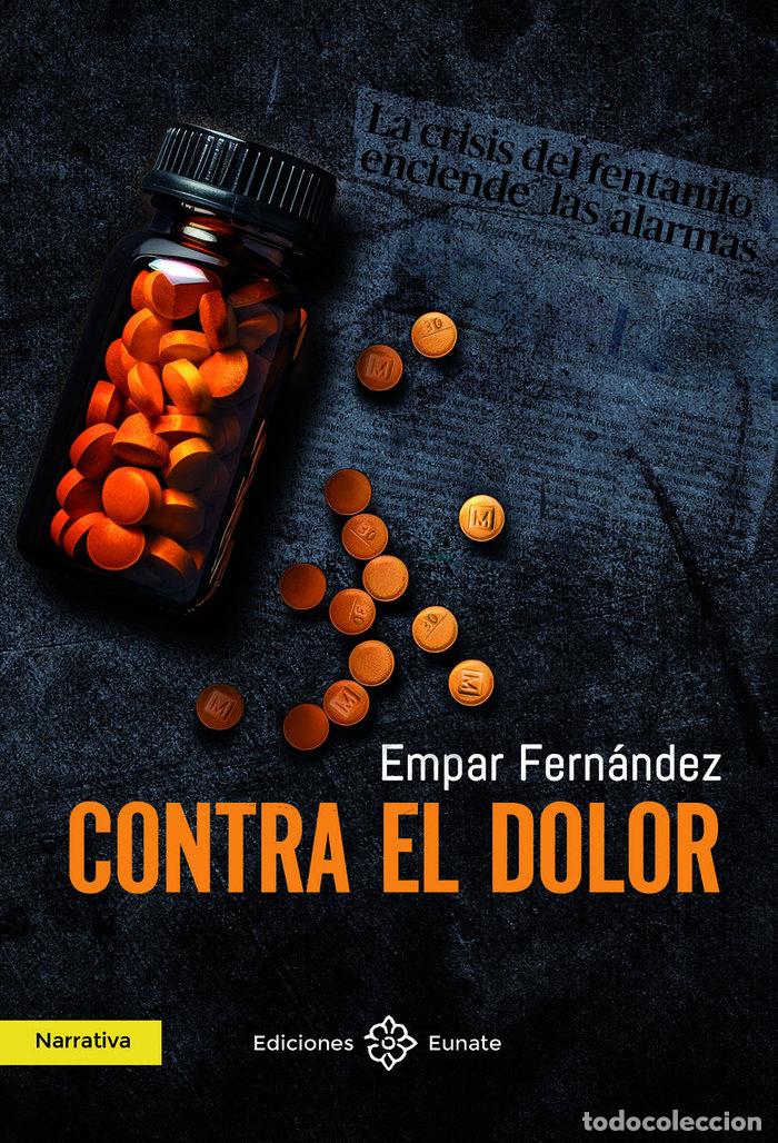 Libri: CONTRA EL DOLOR - FERNANDEZ, EMPAR