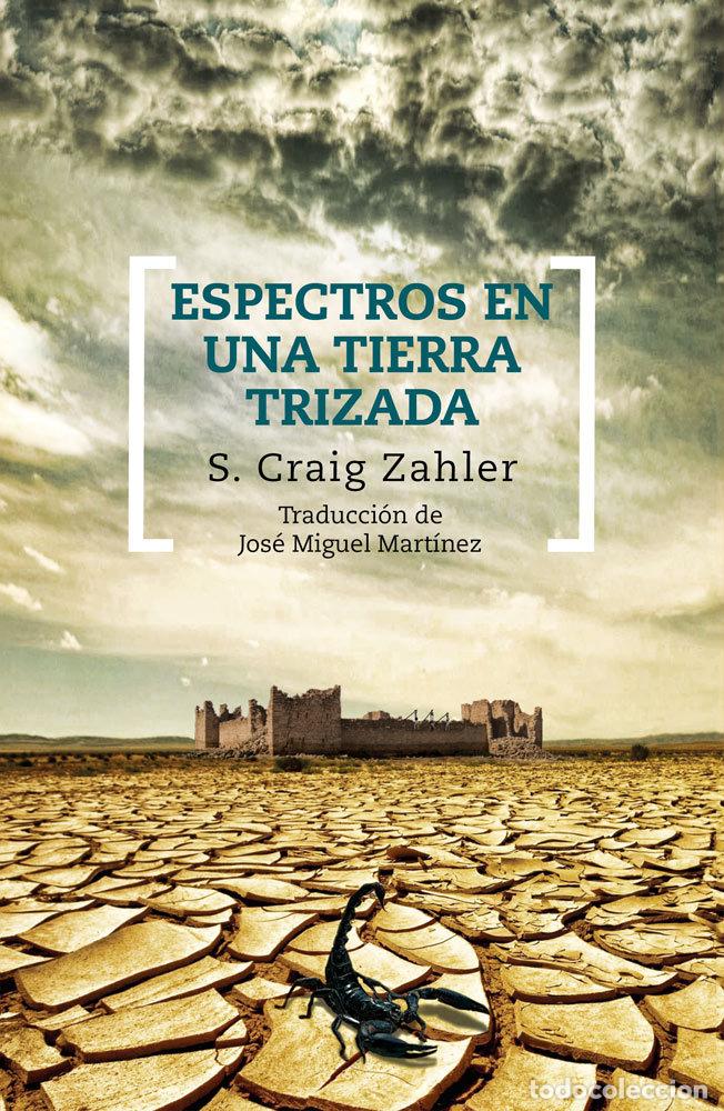 Libri: ESPECTROS EN UNA TIERRA TRIZADA - ZAHLER, S. CRAIG
