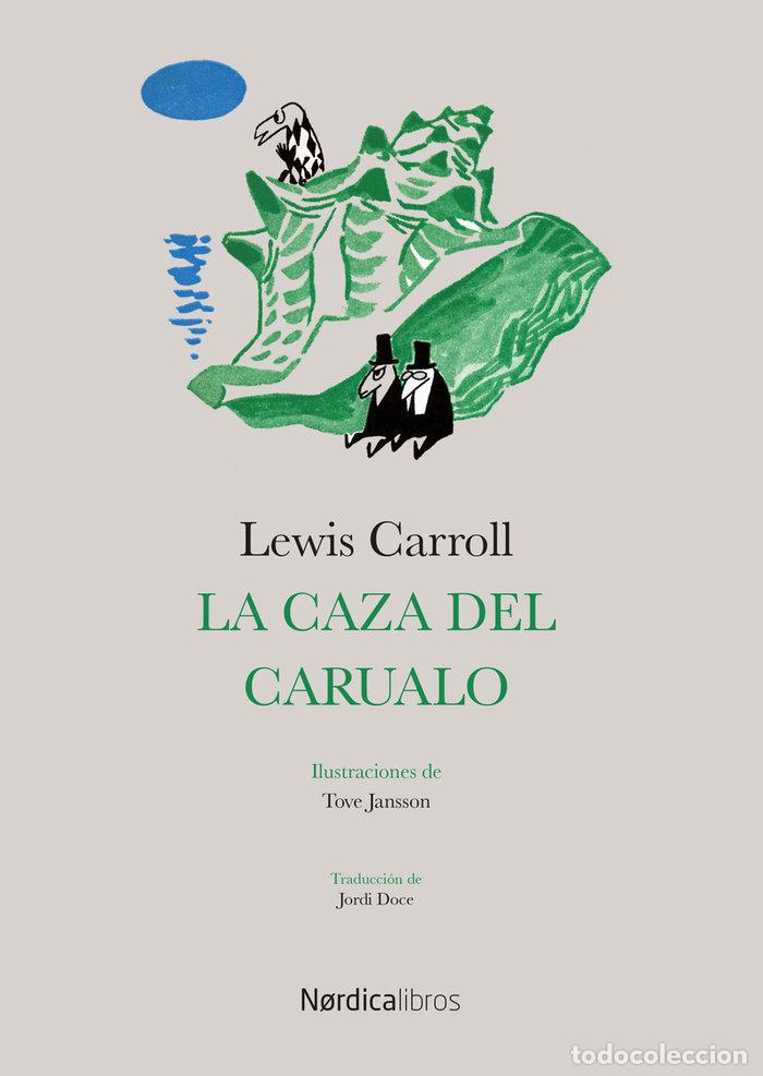 Libros: CAZA DEL CARUALO,LA - CARROLL, LEWIS