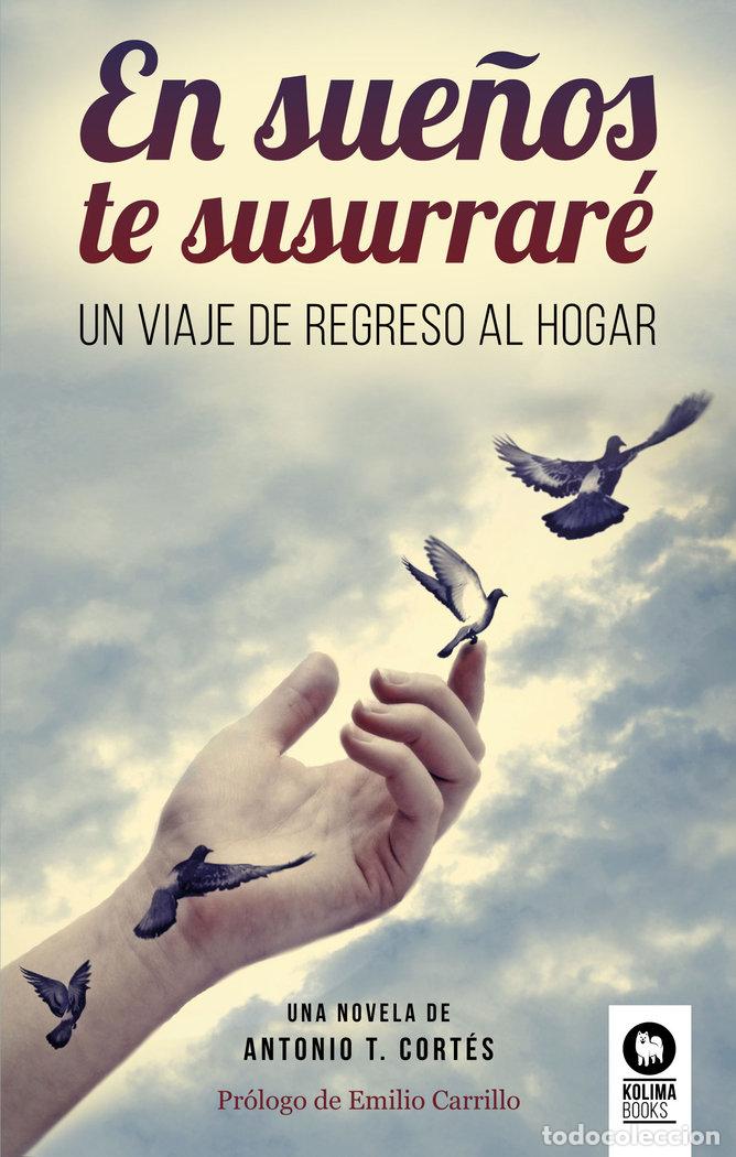 Libros: EN SUE&Ntilde;OS TE SUSURRARE - CORTES RODRIGUEZ, ANTONIO