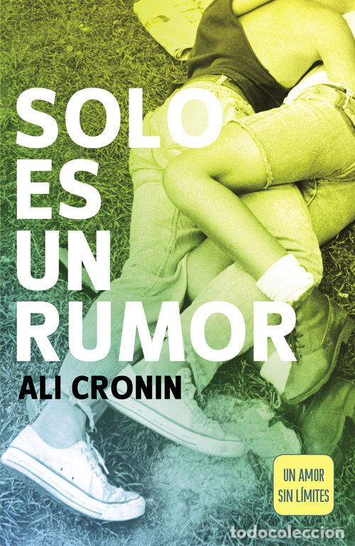 Libros: GIRL HEART BOY 2 SOLO ES UN RUMOR - CRONIN, ALI